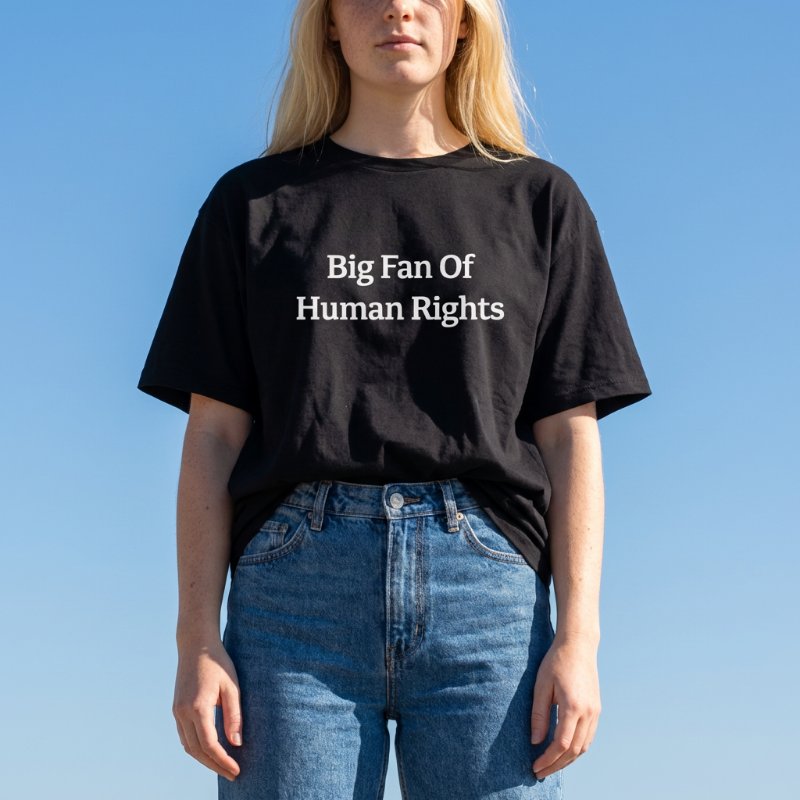 Big Fan Of Human Rights Shirt